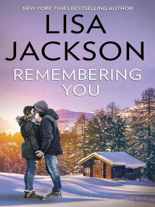 Title details for Remembering You by Lisa Jackson - Wait list